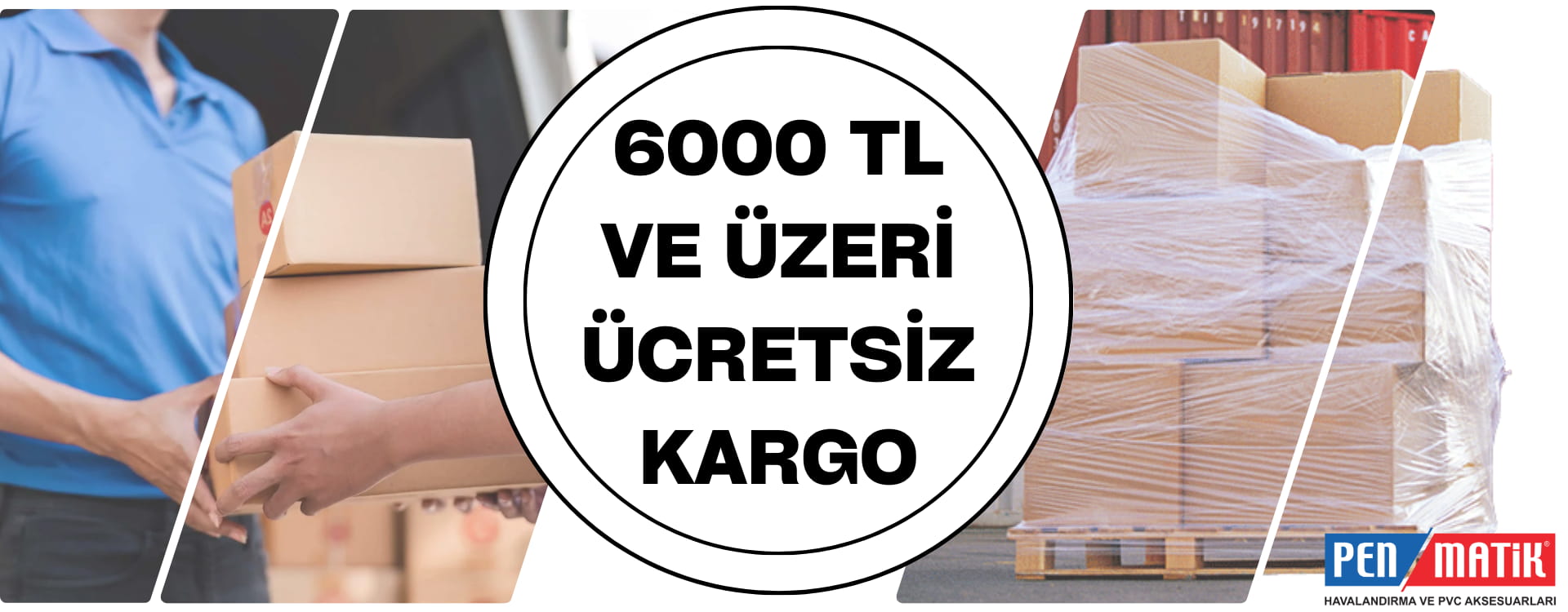 6000TL ÜZERİ ÜCRETSİZ KARGO